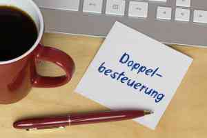 © magele-picture - stock.adobe.com Doppelbesteuerung
