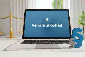 © MQ-Illustrations - stock.adobe.com Laptop mit Verjährungsfrist darauf